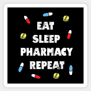 Eat, Sleep, Pharmacy, Repeat Sticker